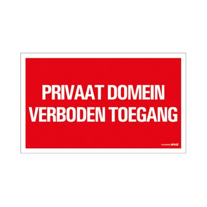 Pickup bord 'Privaat domein Verboden toegang'