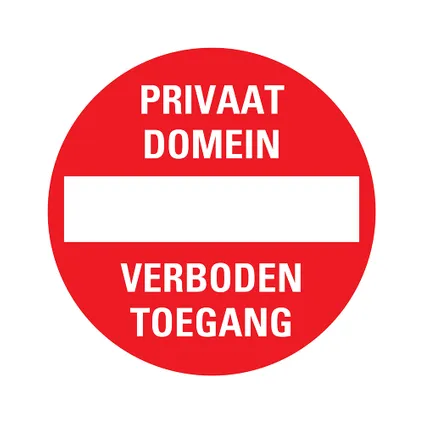 Plaque Pickup Privaat domein Verboden toegang 300mm