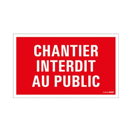 Pickup bord "Chantier interdit au public" 33x20cm PVC rood