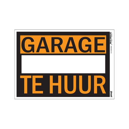Pickup affiche "Garage te huur" 35x25cm PVC